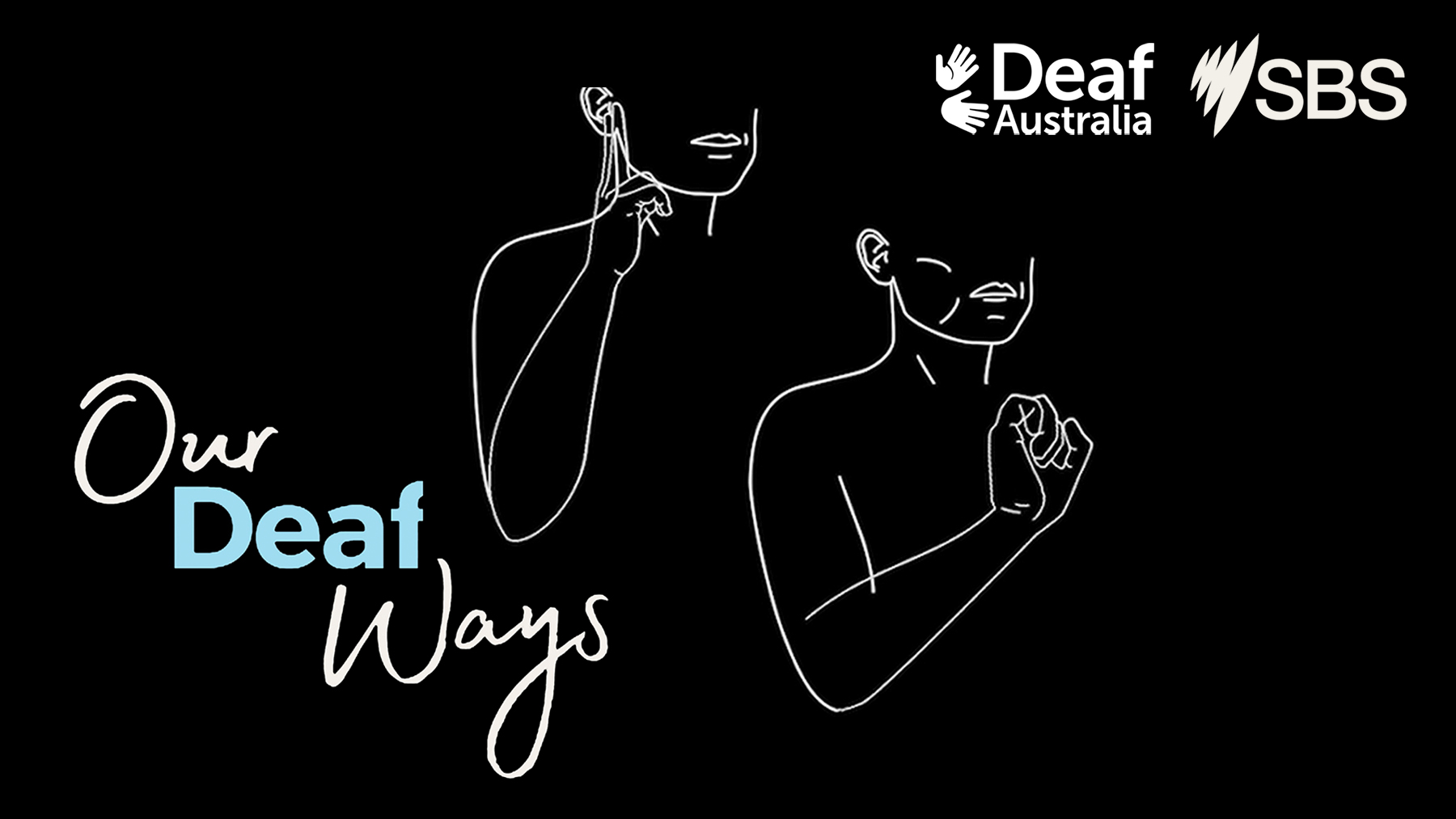 our_deaf_ways_podcast_image_16x9